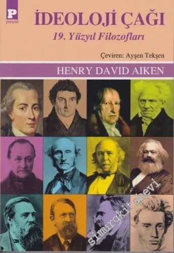 İdeoloji Çağı : 19. Yüzyıl Filozofları -         2015
