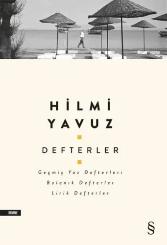 Defterler; Geçmiş Yaz Defterleri, Bulanık Defterler, Lirik Defterler