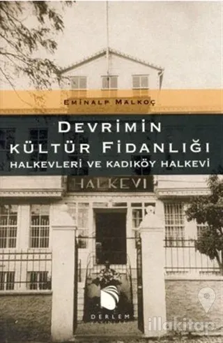 Devrimin Kültür Fidanlığı