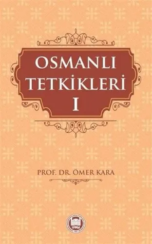 Osmanlı Tetkikleri - 1