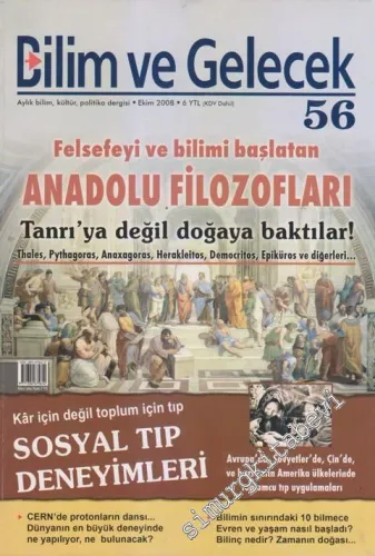 Bilim ve Gelecek: Aylık Bilim, Kültür, Politika Dergisi, Dosya: Anadolu Filozofları - Sayı: 56      Ekim