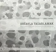 Doğayla Tasarlamak-Biyomimikri ve Geleceğin Mimarlığı