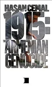 1915: The Armanian Genocide (Hrant Dink Vakfı Yayınları)