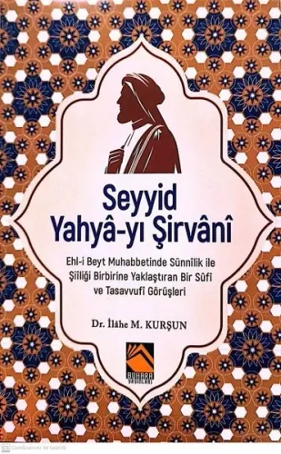 Seyyid Yahyâ-yı Şirvânî