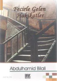 Fecirle Gelen Hakikatler