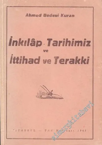 İnkılap Tarihimiz ve İttihad ve Terakki -        1948
