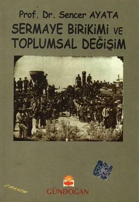 Sermaye Birikimi ve Toplumsal Değişme