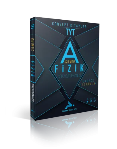 PARAF TYT İŞLEMSİZ FİZİK SORU KÜTÜPHANESİ