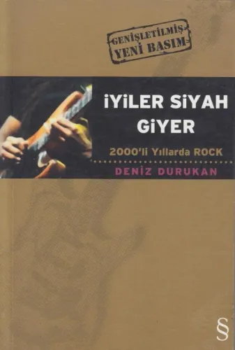 İyiler Siyah Giyer