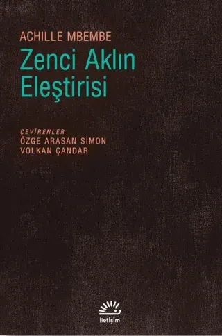 Zenci Aklın Eleştirisi