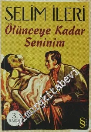 Ölünceye Kadar Seninim -