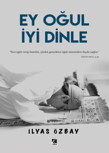 EY OĞUL İYİ DİNLE
