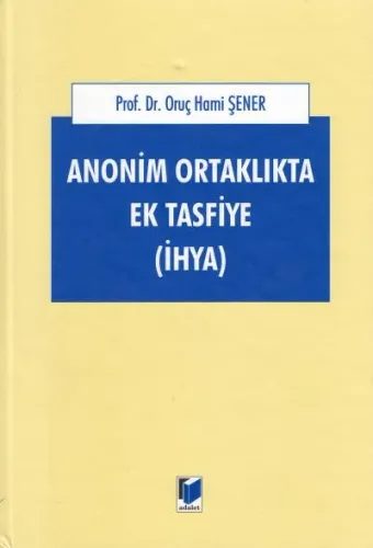 Anonim Ortaklıkta Ek Tasfiye (İhya)