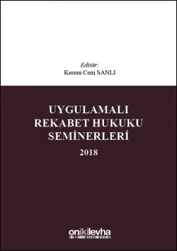 Uygulamalı Rekabet Hukuku Seminerleri 2018