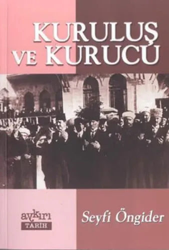 Kuruluş ve Kurucu