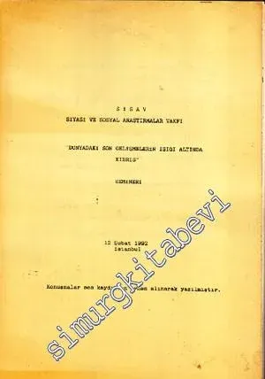 Dünyadaki Son Gelişmelerin Işığı Altında Kıbrıs Semineri  -