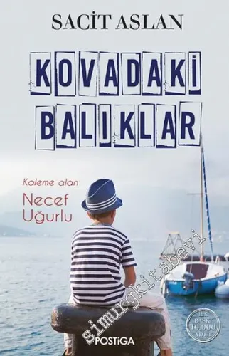 Kovadaki Balıklar -        2016