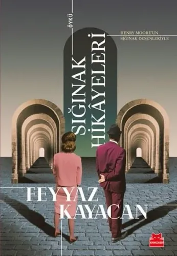 Sığınak Hikâyeleri
