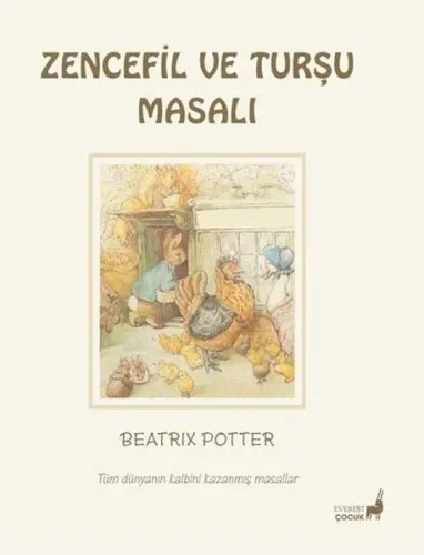 Beatrix Potter Zencefil ve Turşu Masalı