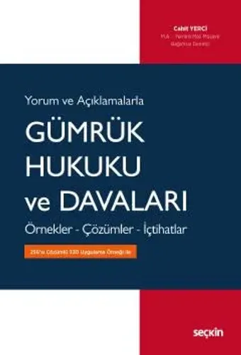 Gümrük Hukuku ve Davaları