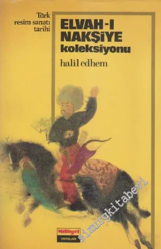Elvah-ı Nakşiye Koleksiyonu: Türk Resim Sanatı Tarihi -        1970