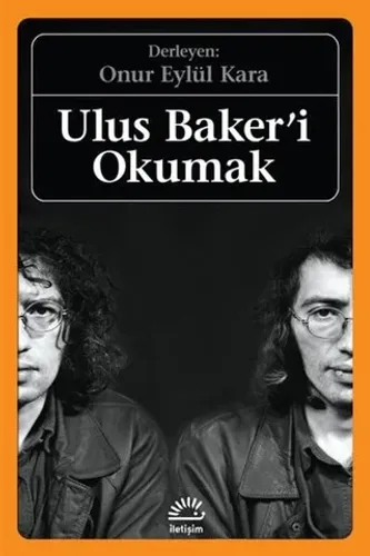 Ulus Baker'i Okumak