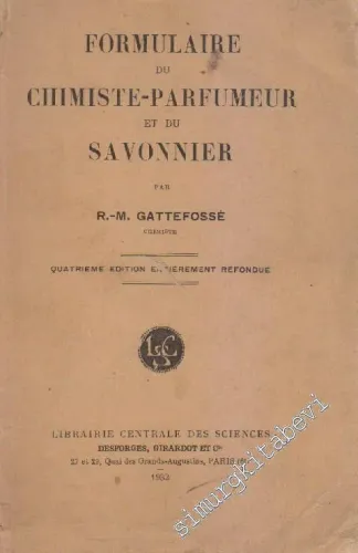 Formulaire du Chimiste Parfumeur et du Savonnier -