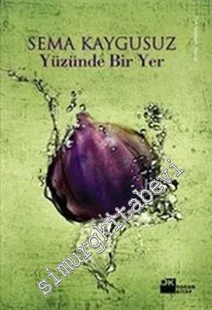 Yüzünde Bir Yer -