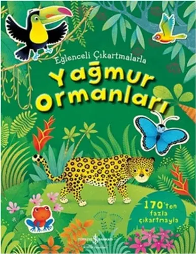 Eğlenceli Çıkartmalarla Yağmur Ormanları