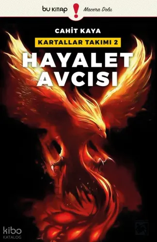 Hayalet Avcısı - Kartallar Takımı  - 2