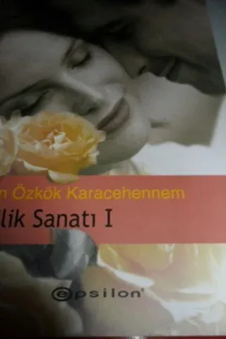 Evlilik Sanatı I