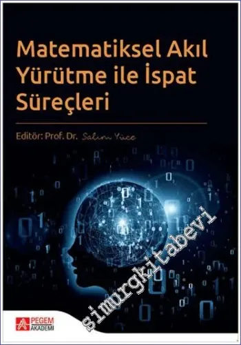 Matematiksel Akıl Yürütme ile İspat Süreçleri -         2023