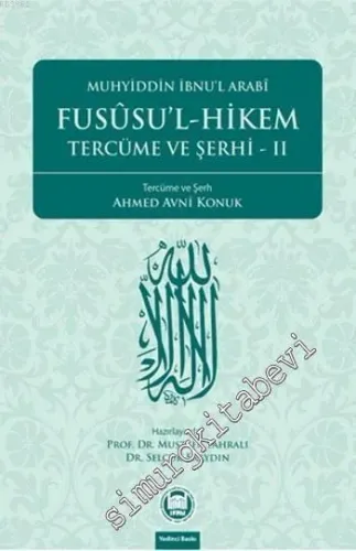 Fususu'l-Hikem Tercüme ve Şerhi 2 -