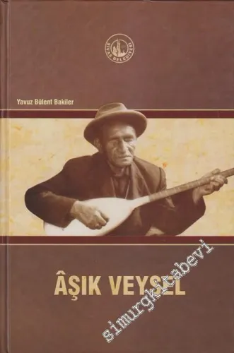 Aşık Veysel CİLTLİ -