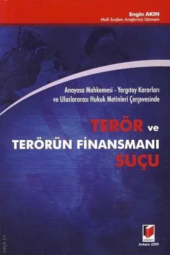 Terör ve Terörün Finansmanı Suçu