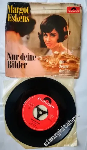 45 RPM SINGLE PLAK VINYL: Margot Eskens - Die Zeiger Der Uhr -