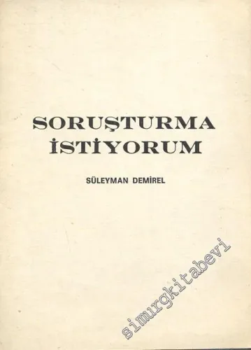 Soruşturma İstiyorum -