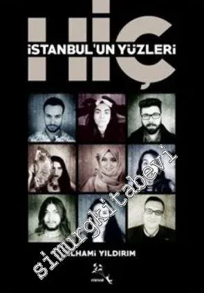 Hiç: İstanbul'un Yüzleri  -