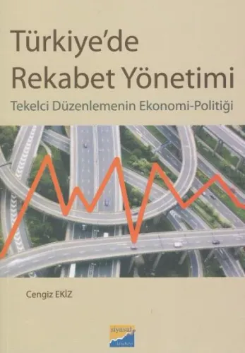 Türkiye'de Rekabet Yönetimi