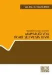 Malvarlığı Veya Ticari İşletmenin Devri
