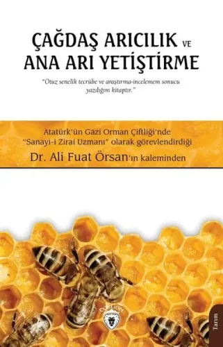 Çağdaş Arıcılık Ve Ana Arı Yetiştirme
