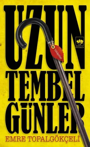Uzun Tembel Günler