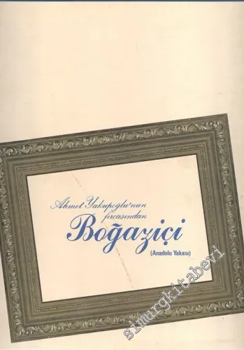 Ahmet Yakupoğlu'nun Fırçasından Boğaziçi ( Anadolu Yakası ) -        1983