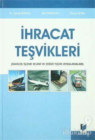 İhracat Teşvikleri (Ciltli)