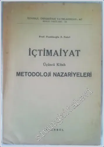 İçtimaiyat 3. Cilt : Metodoloji Nazariyeleri  -        1950