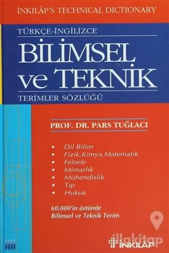 Türkçe - İngilizce Bilimsel ve Teknik  Terimler Sözlüğü (Ciltli)
