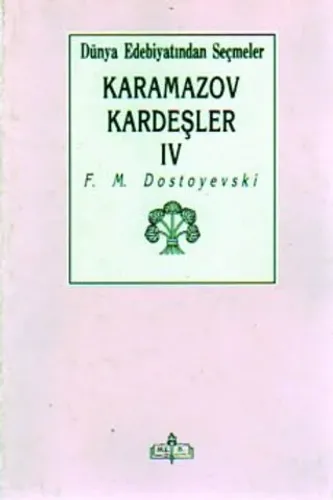 Karamazov Kardeşler IV