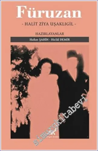 Füruzan - Halit Ziya Uşaklıgil -         2022