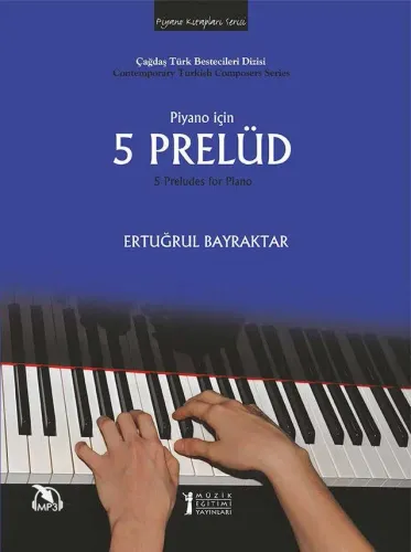 Piyano için 5 Prelüd