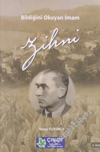Zihni : Bildiğini Okuyan İmam  -        2014